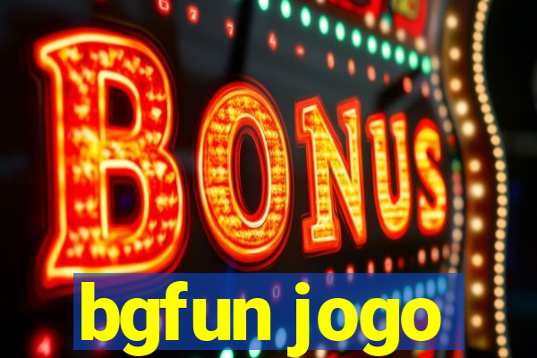 bgfun jogo